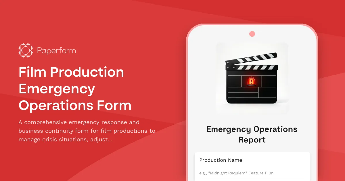 Film Production Emergency Operations Form