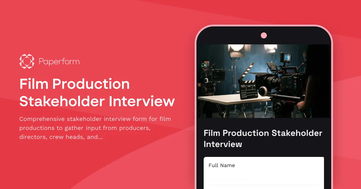 Film Production Stakeholder Interview