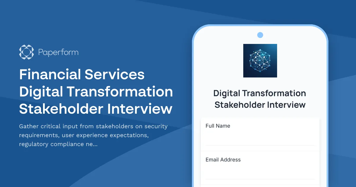 Financial Services Digital Transformation Stakeholder Interview