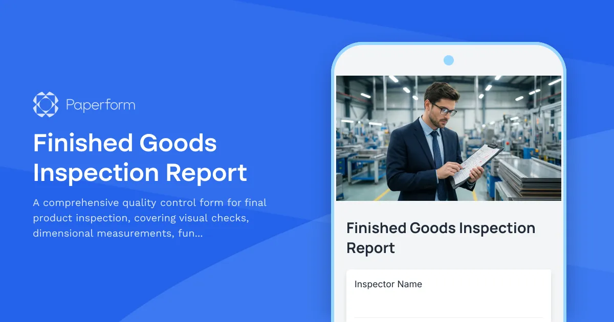 Finished Goods Inspection Report