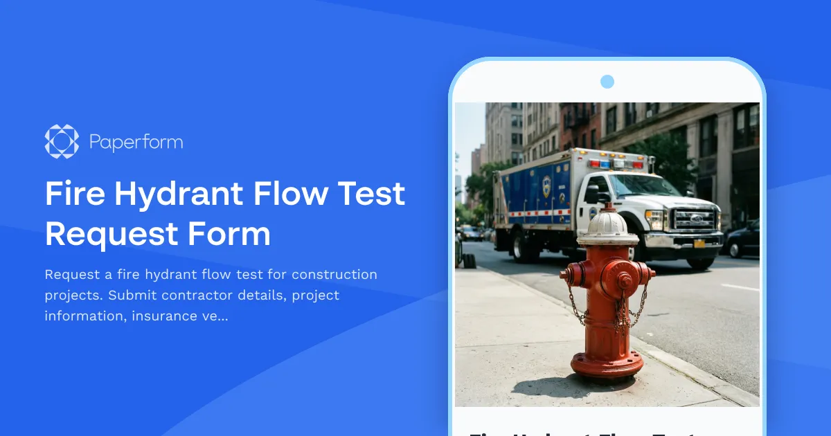 Fire Hydrant Flow Test Request Form