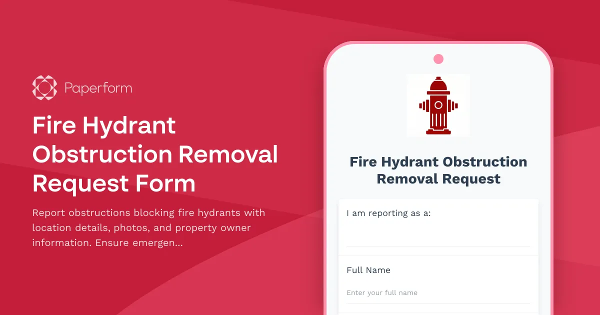 Fire Hydrant Obstruction Removal Request Form