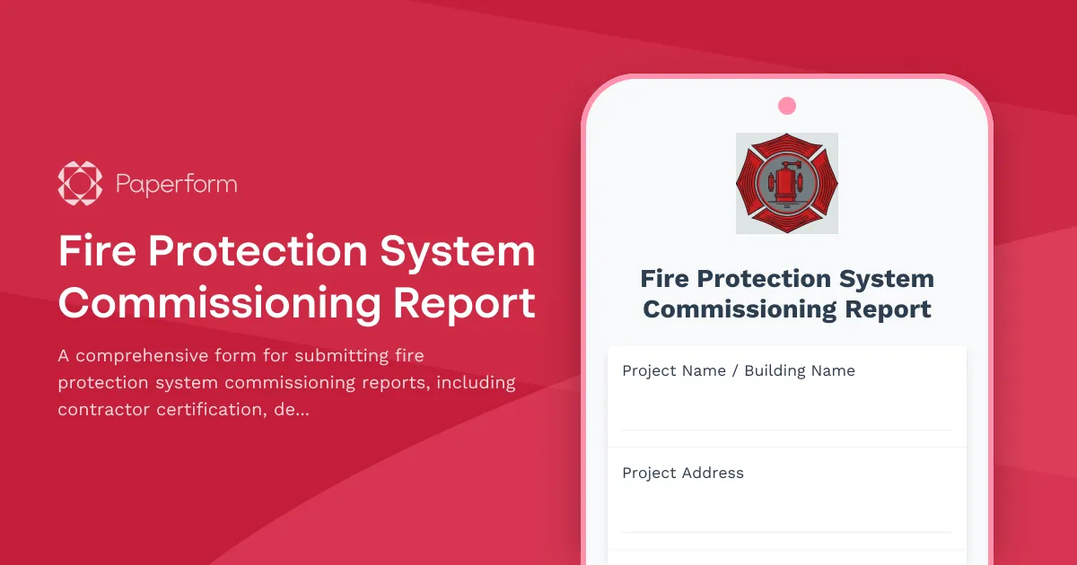 Fire Protection System Commissioning Report