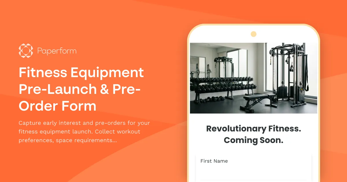 Fitness Equipment Pre-Launch & Pre-Order Form