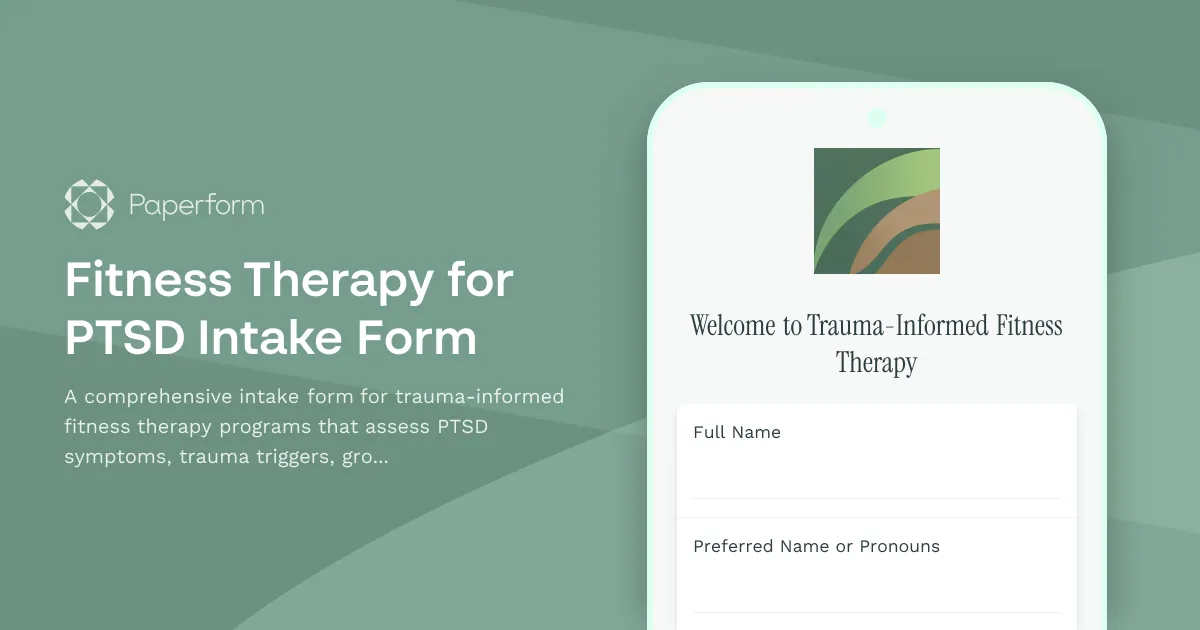 Fitness Therapy for PTSD Intake Form