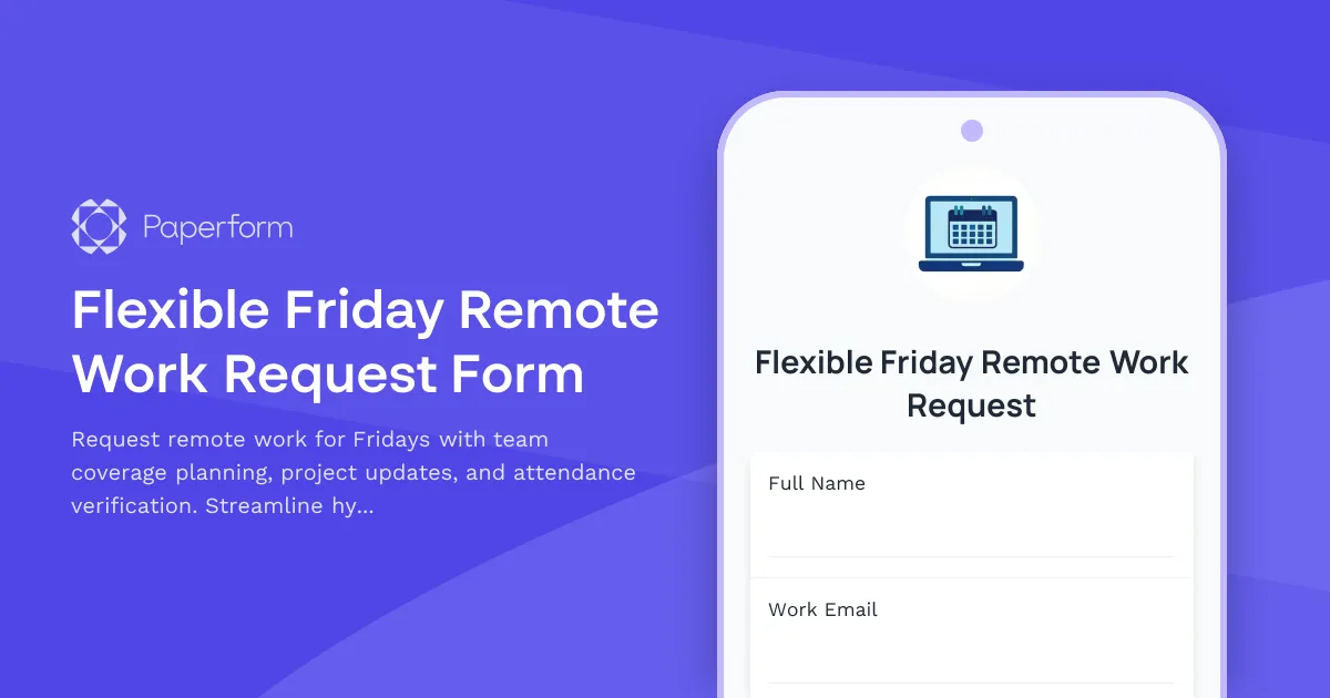 Flexible Friday Remote Work Request Form