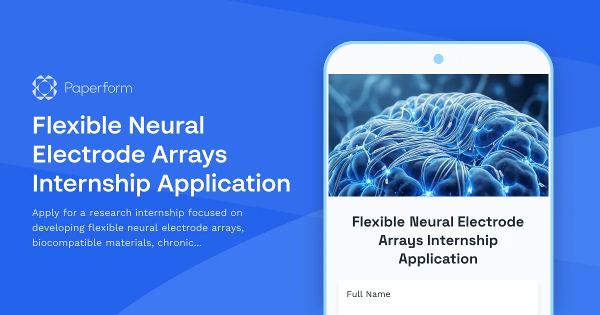 Flexible Neural Electrode Arrays Internship Application