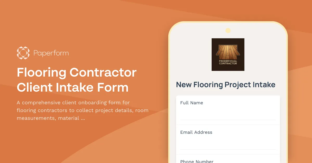 Flooring Contractor Client Intake Form