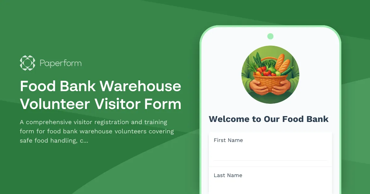 Food Bank Warehouse Volunteer Visitor Form