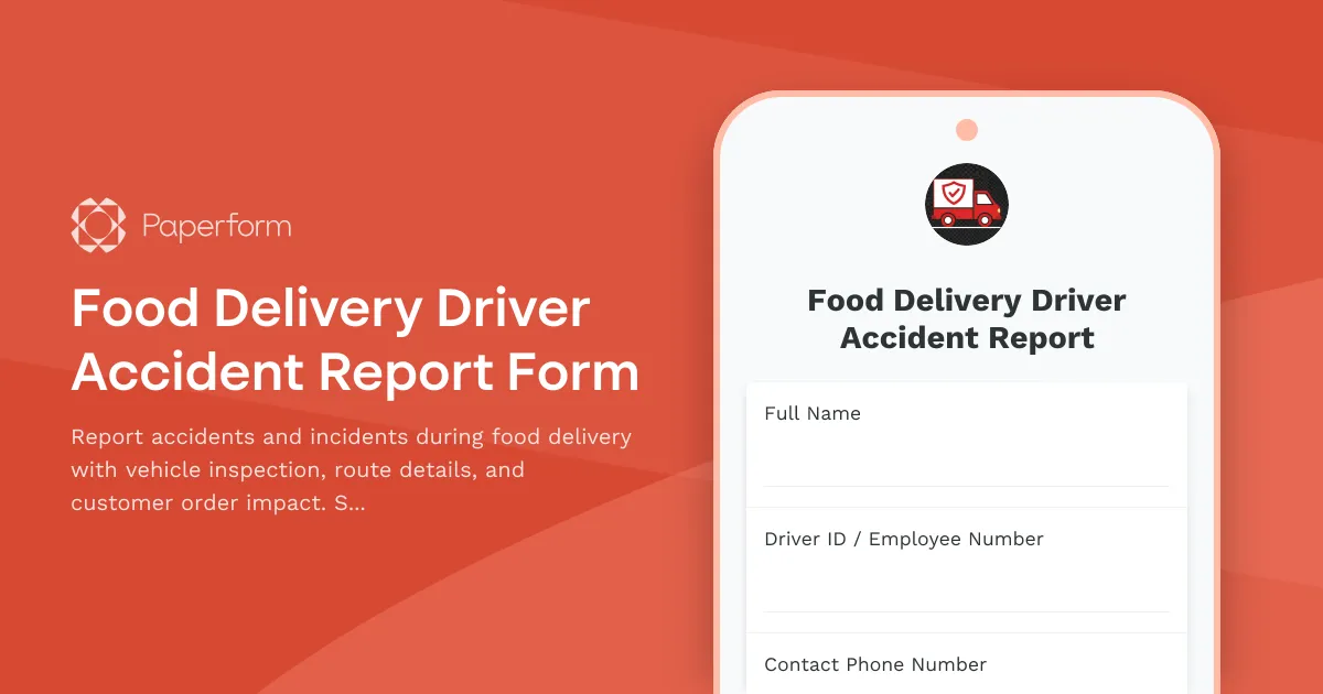 Food Delivery Driver Accident Report Form