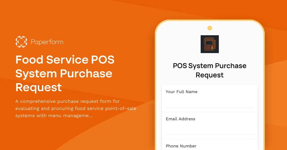 Food Service POS System Purchase Request