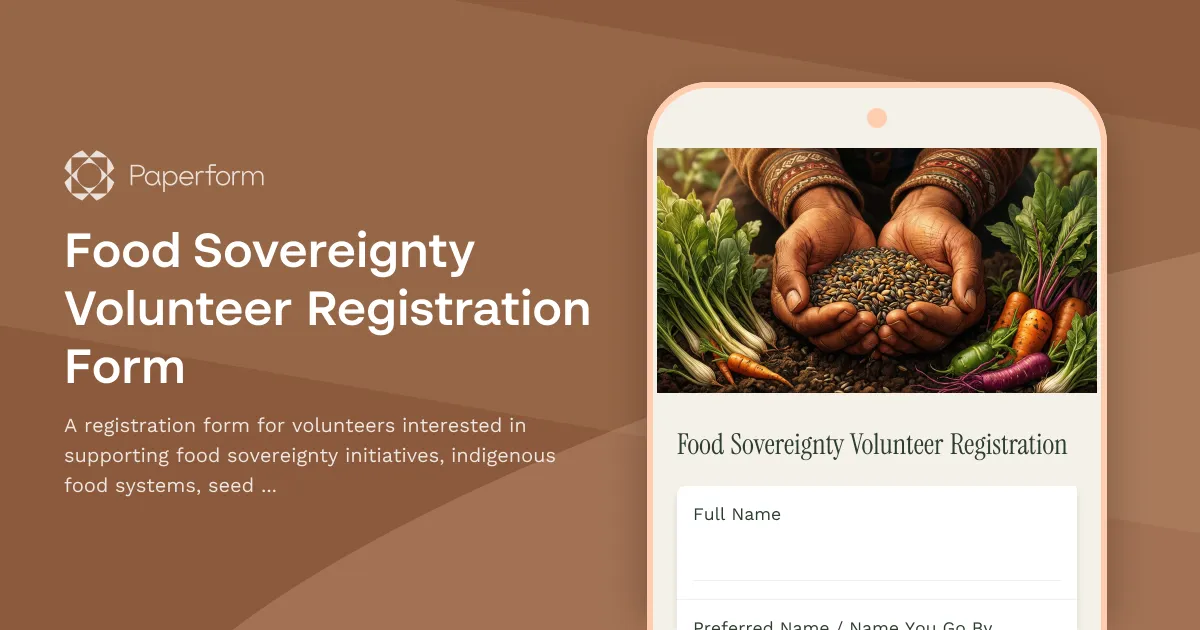 Food Sovereignty Volunteer Registration Form