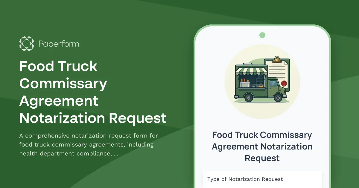 Food Truck Commissary Agreement Notarization Request