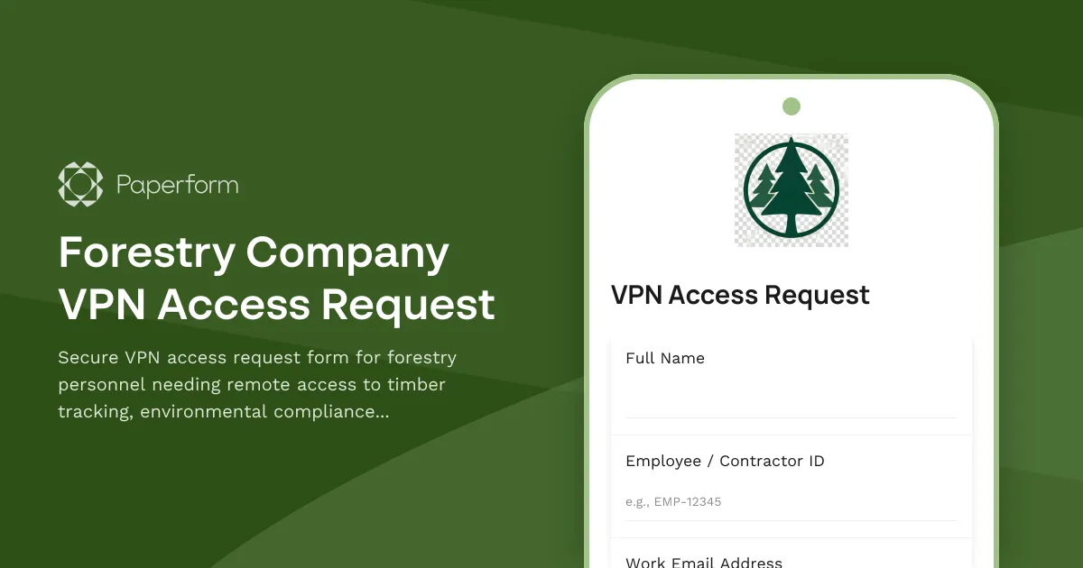 Forestry Company VPN Access Request