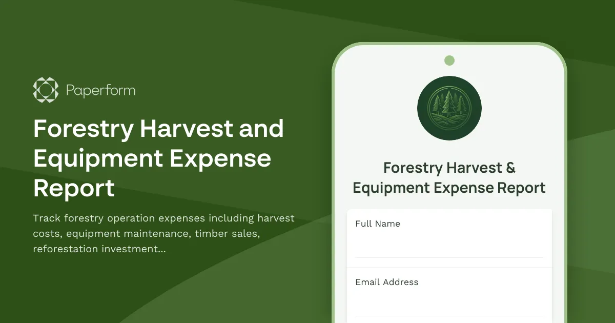 Forestry Harvest and Equipment Expense Report