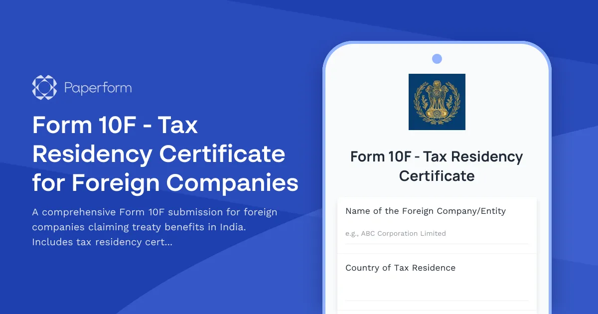 Form 10F - Tax Residency Certificate for Foreign Companies