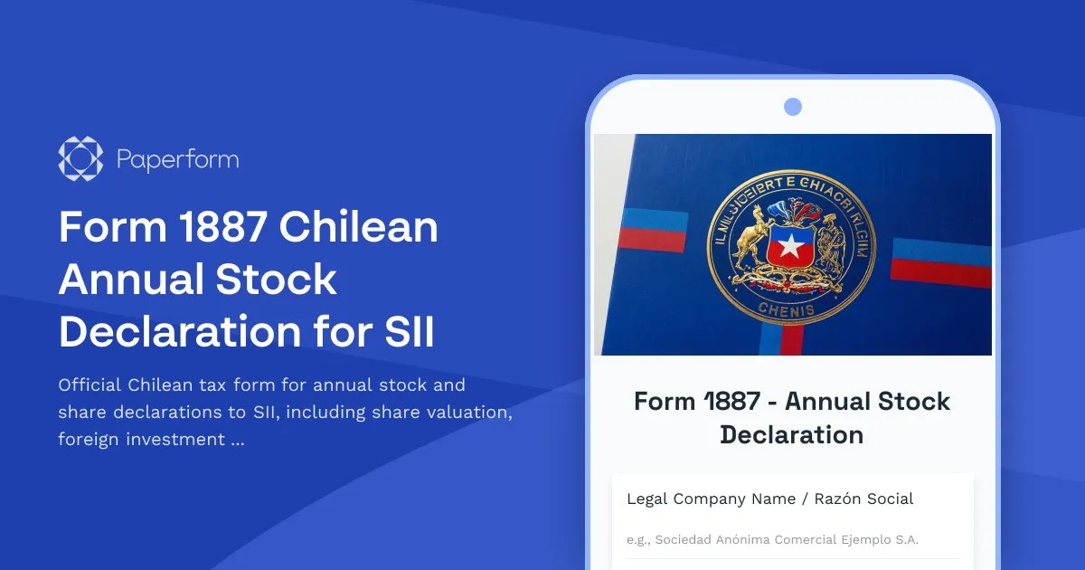 Form 1887 Chilean Annual Stock Declaration for SII