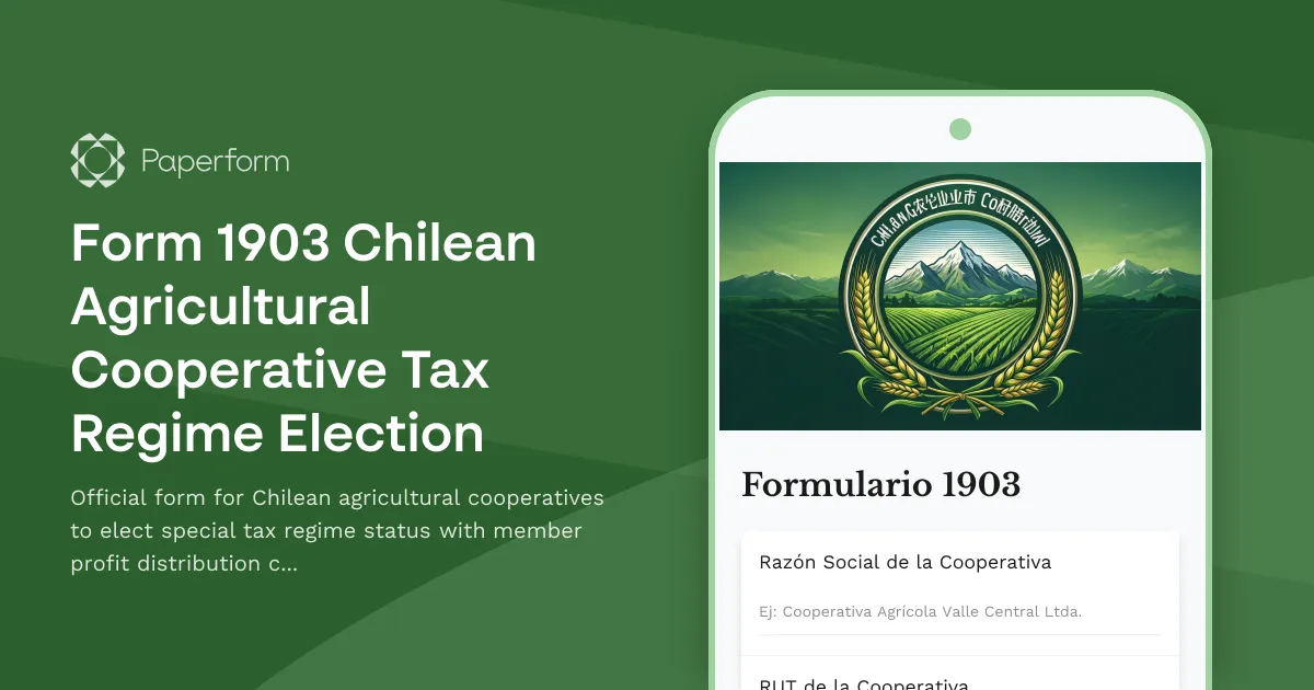 Form 1903 Chilean Agricultural Cooperative Tax Regime Election