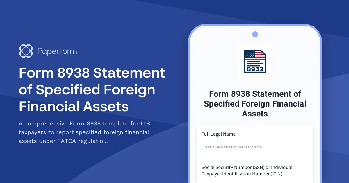 Form 8938 Statement of Specified Foreign Financial Assets