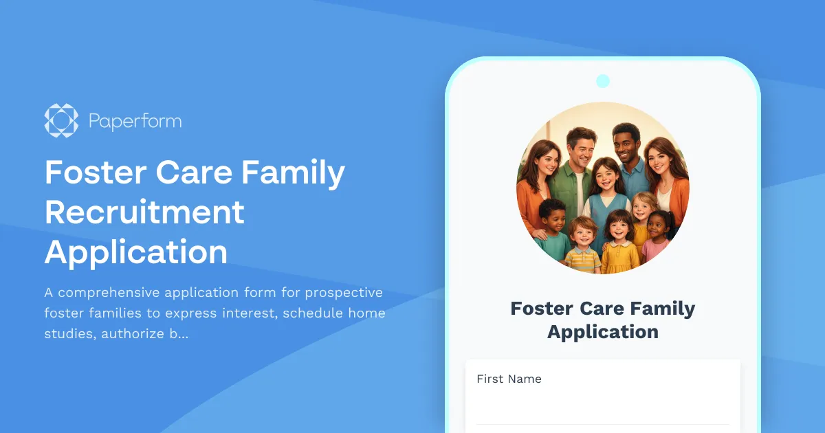 Foster Care Family Recruitment Application