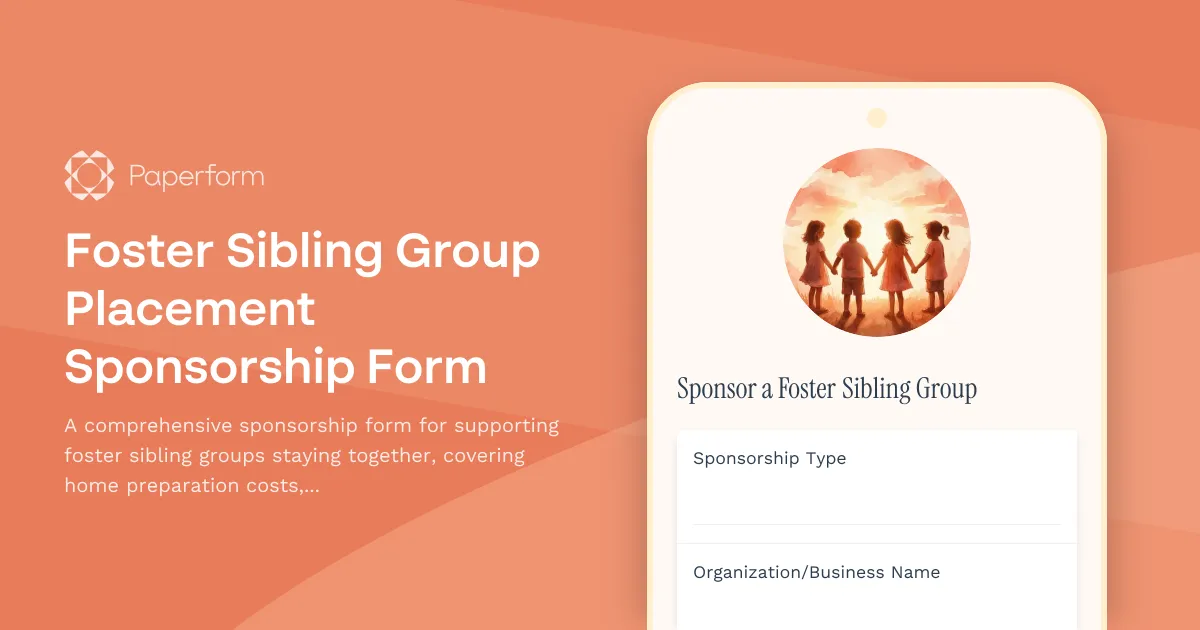 Foster Sibling Group Placement Sponsorship Form