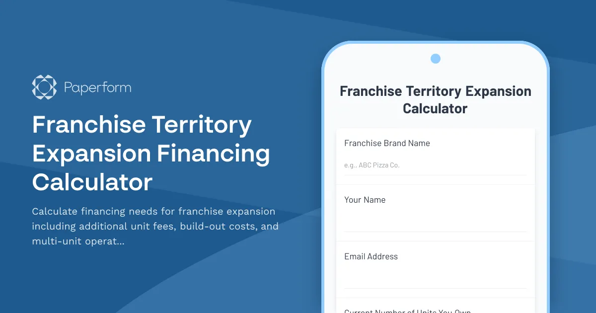 Franchise Territory Expansion Financing Calculator