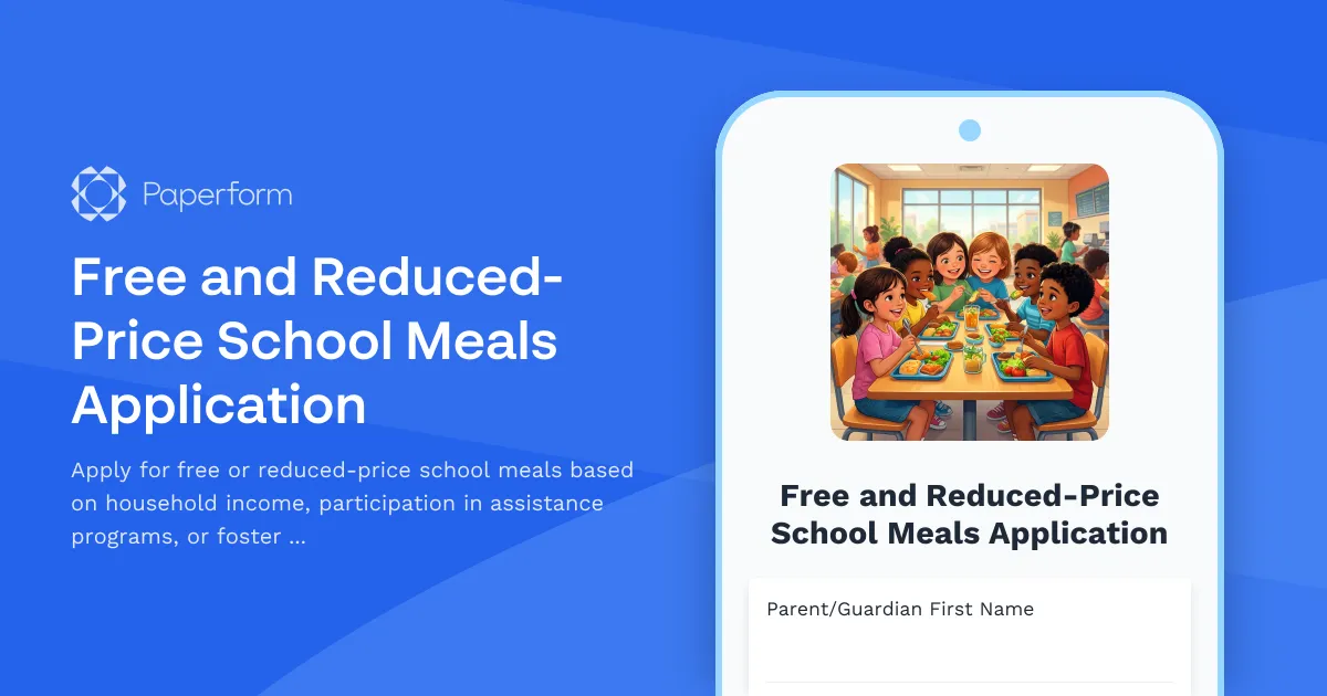 Free and Reduced-Price School Meals Application