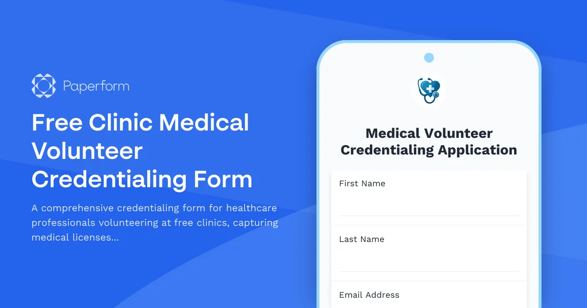 Free Clinic Medical Volunteer Credentialing Form