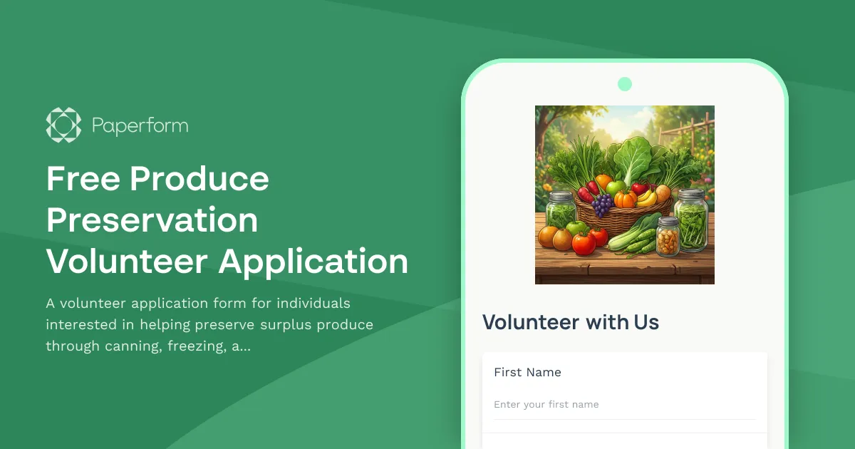 Free Produce Preservation Volunteer Application
