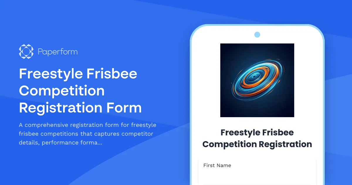Freestyle Frisbee Competition Registration Form