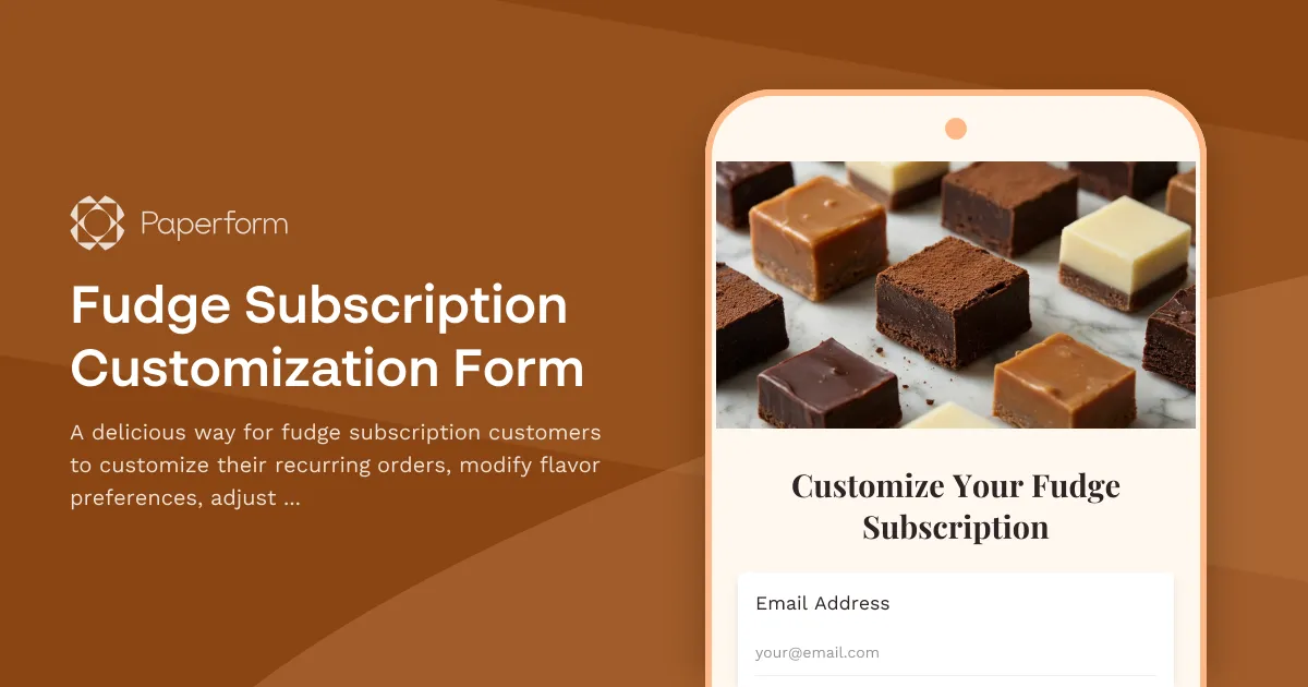 Fudge Subscription Customization Form