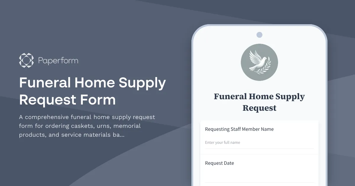 Funeral Home Supply Request Form