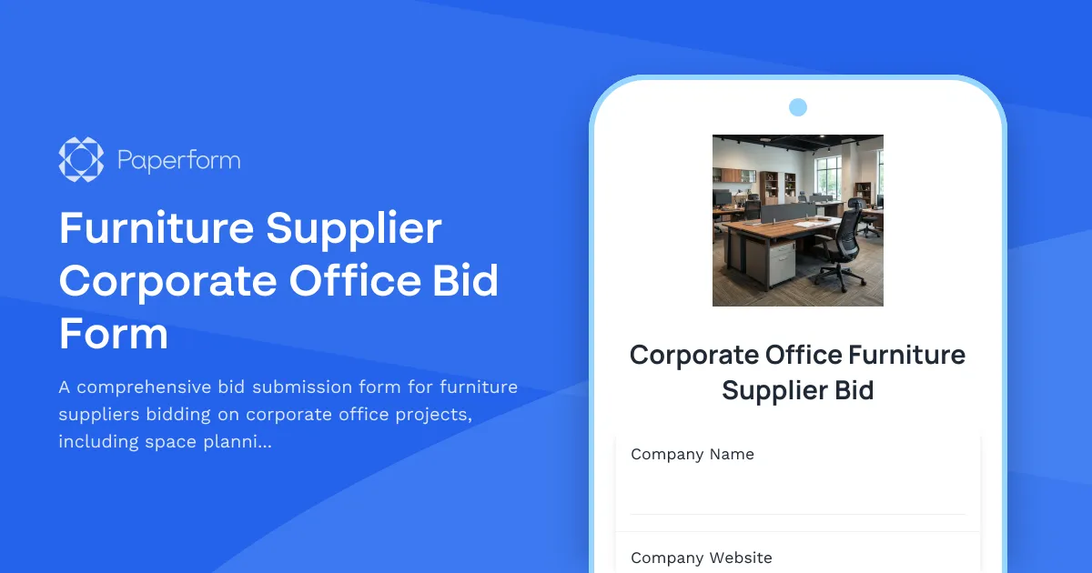 Furniture Supplier Corporate Office Bid Form