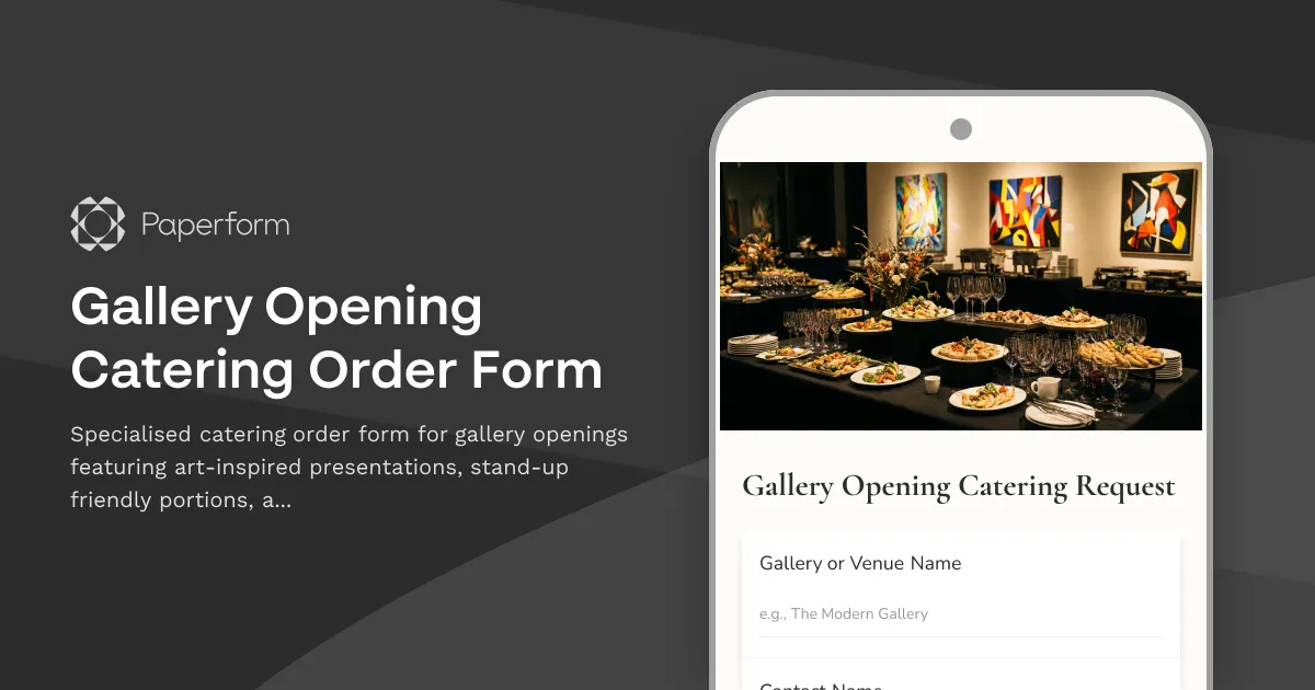 Gallery Opening Catering Order Form