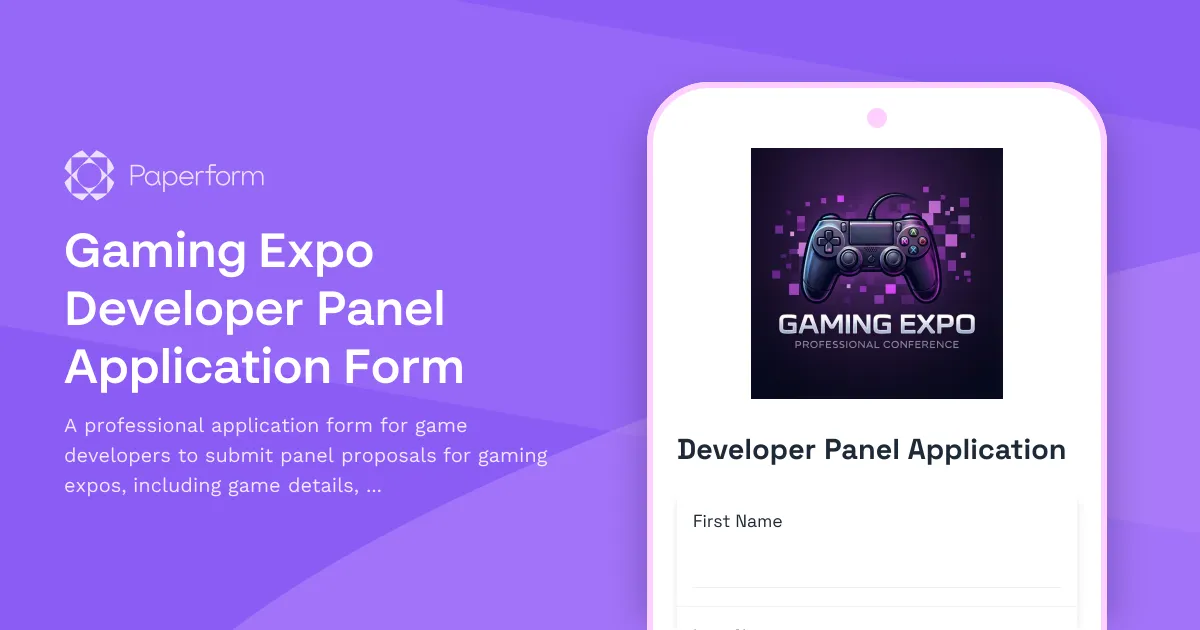 Gaming Expo Developer Panel Application Form