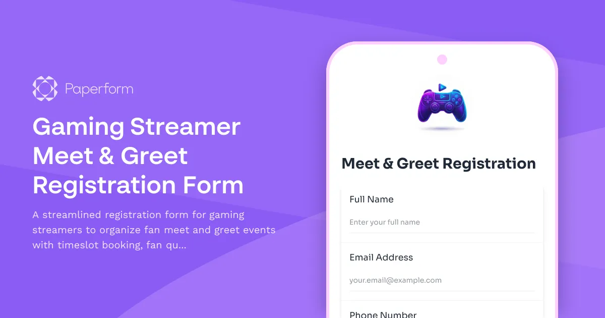 Gaming Streamer Meet & Greet Registration Form