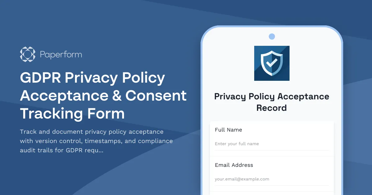 GDPR Privacy Policy Acceptance & Consent Tracking Form