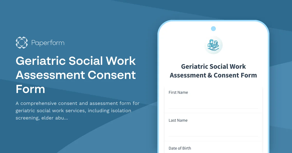 Geriatric Social Work Assessment Consent Form