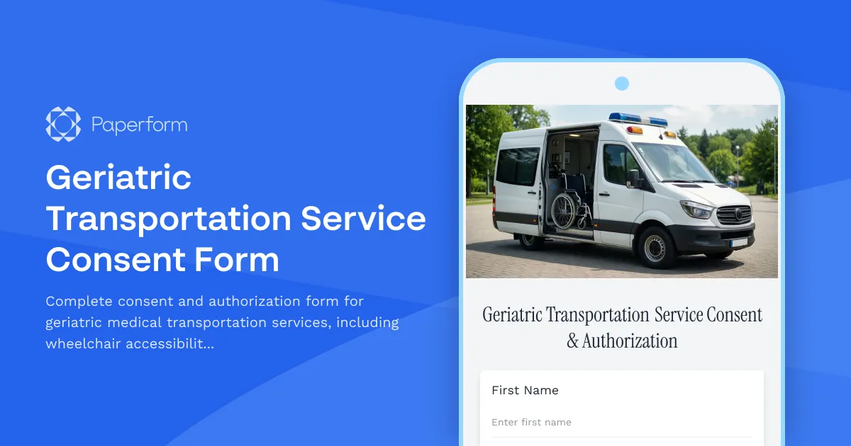 Geriatric Transportation Service Consent Form