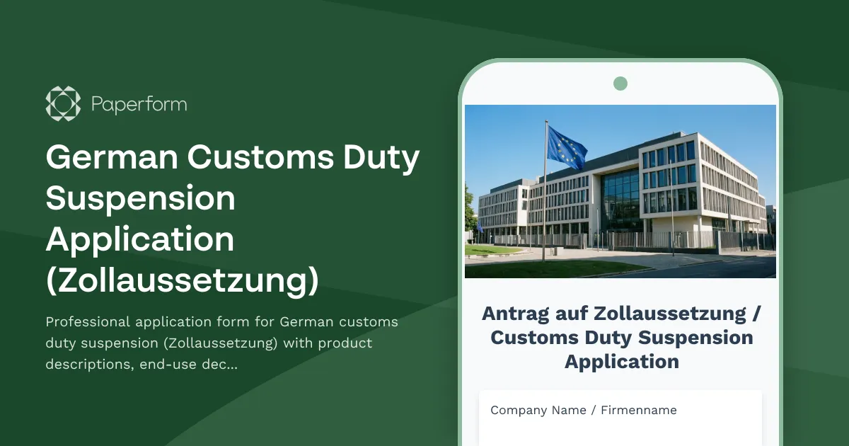 German Customs Duty Suspension Application (Zollaussetzung)