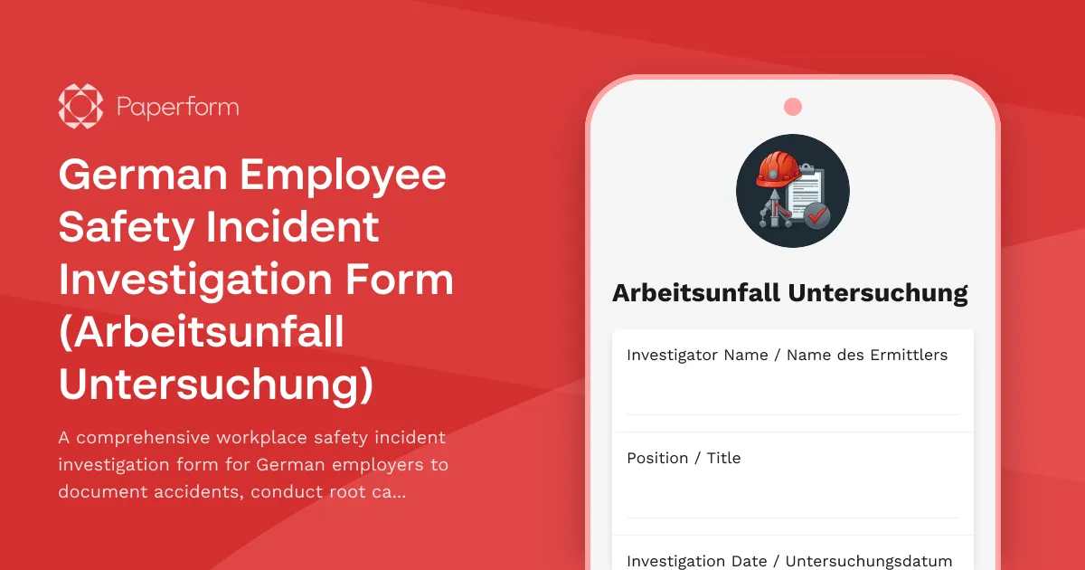 German Employee Safety Incident Investigation Form (Arbeitsunfall Untersuchung)