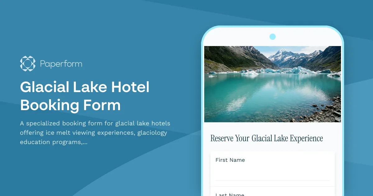 Glacial Lake Hotel Booking Form