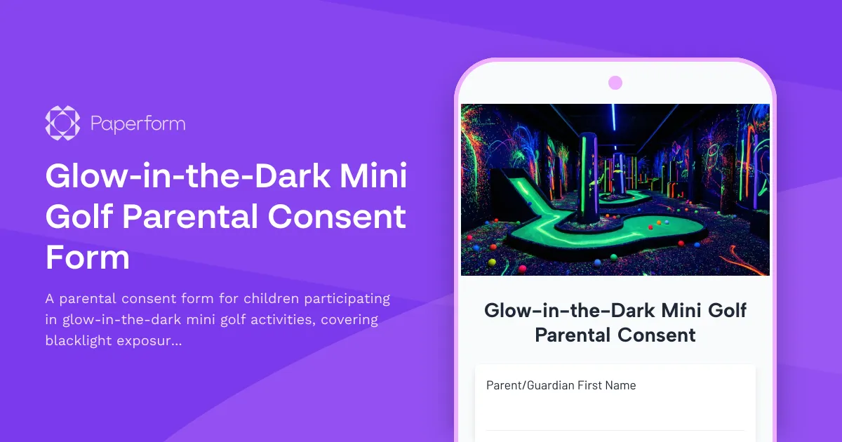 Glow-in-the-Dark Mini Golf Parental Consent Form