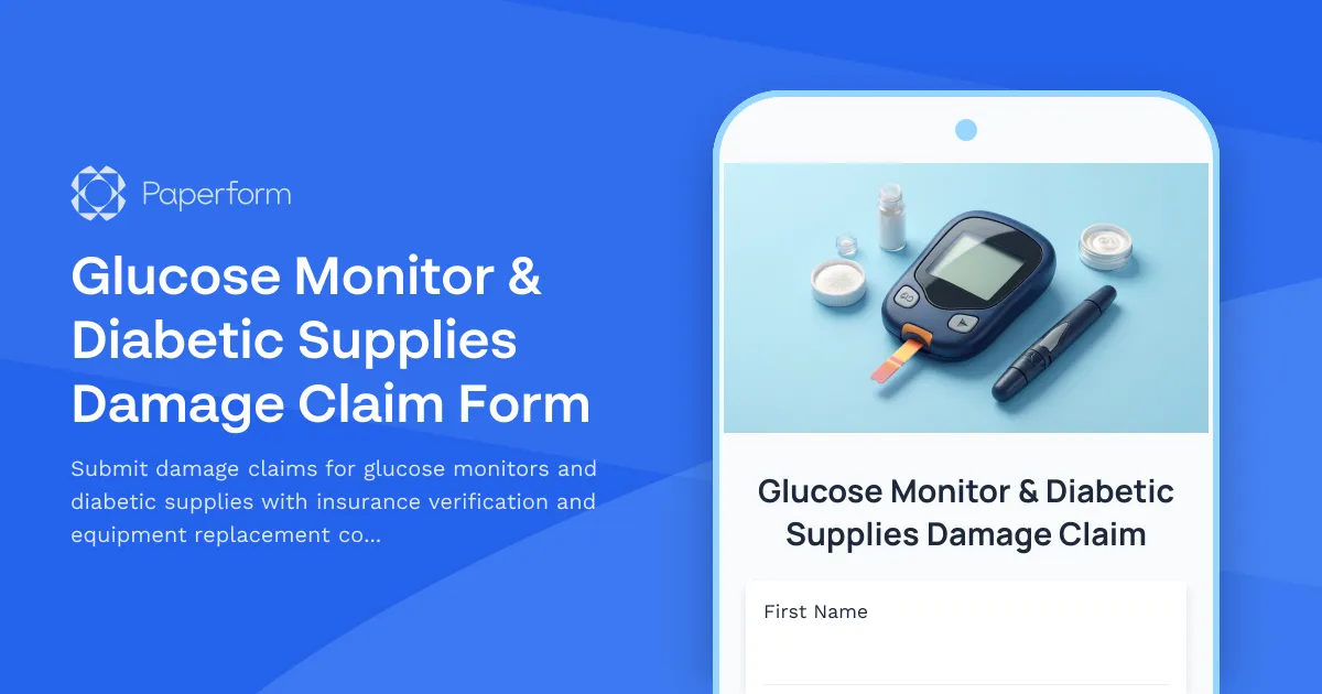 Glucose Monitor & Diabetic Supplies Damage Claim Form