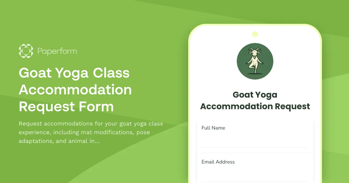 Goat Yoga Class Accommodation Request Form