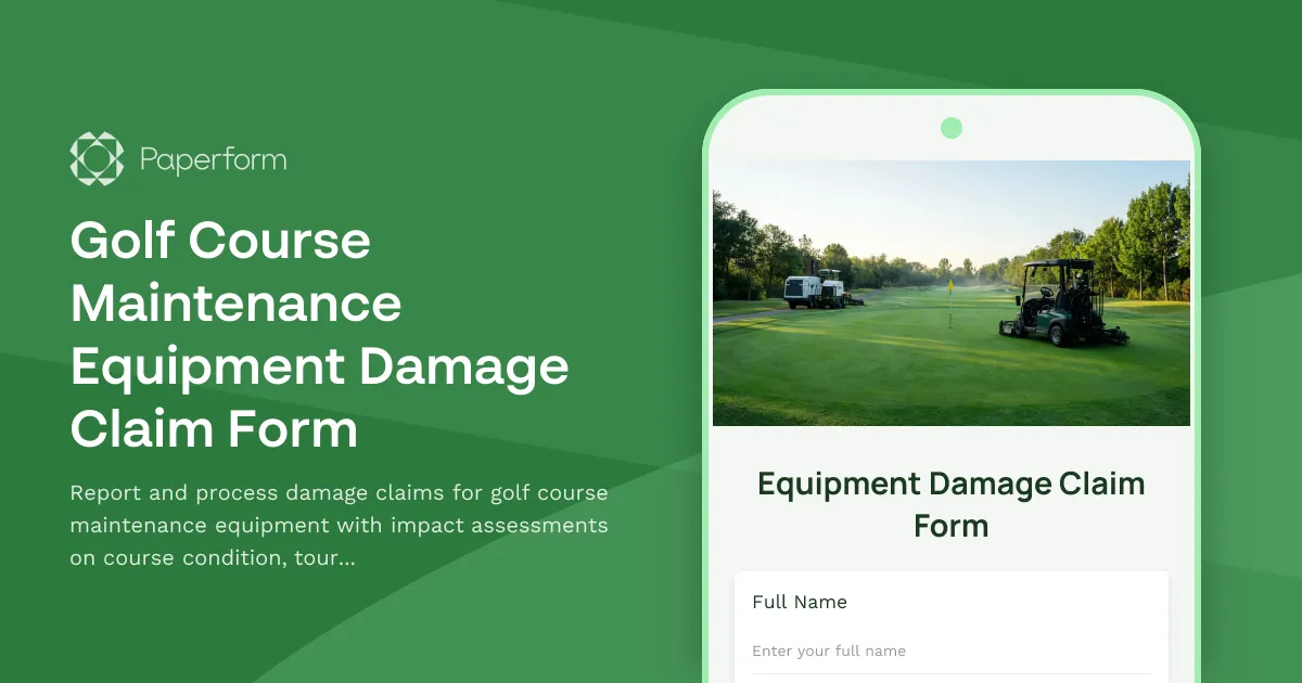 Golf Course Maintenance Equipment Damage Claim Form