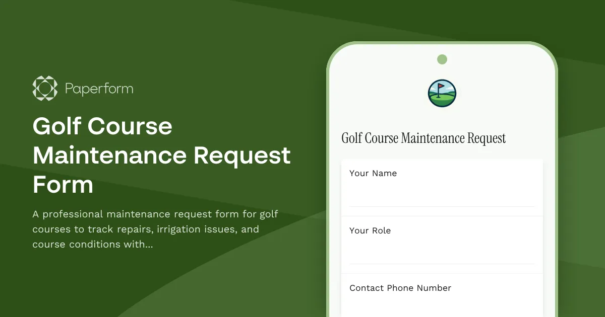 Golf Course Maintenance Request Form