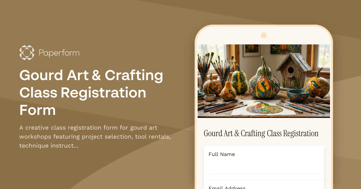 Gourd Art & Crafting Class Registration Form