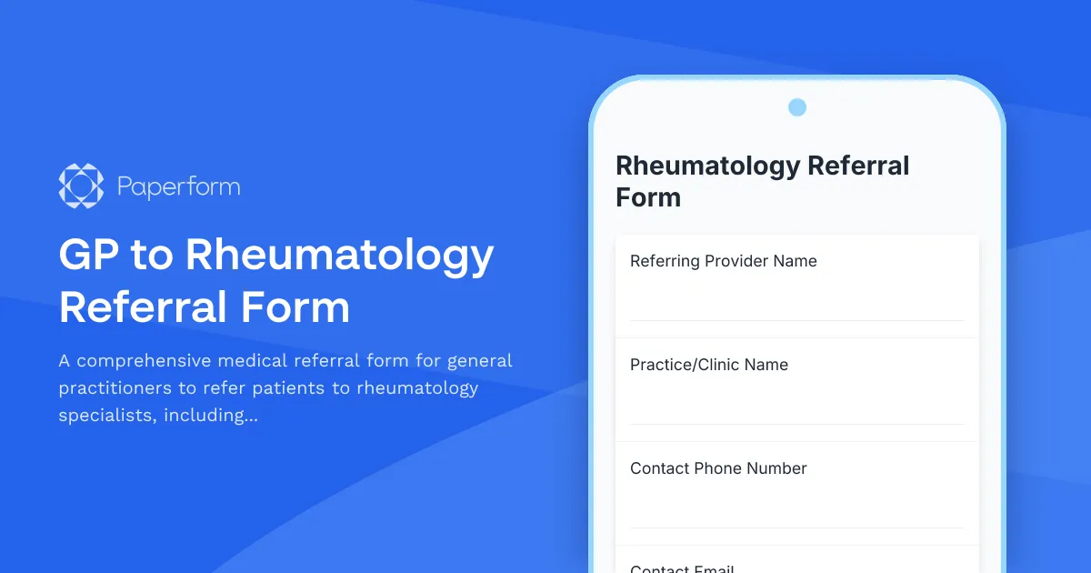 GP to Rheumatology Referral Form
