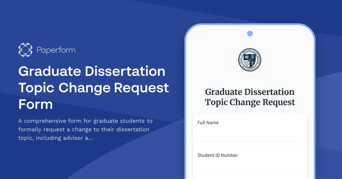Graduate Dissertation Topic Change Request Form